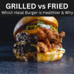 GRILLED vs FRIED Which Halal Burger Is Healthier & Why